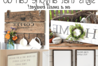 14 Farmhouse Sign Diy Ideas That Are Inexpensive To Make