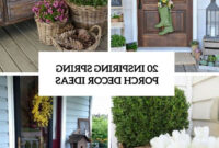 Inspiring Spring Porch Decor Ideas Cover Spring Porch Decor