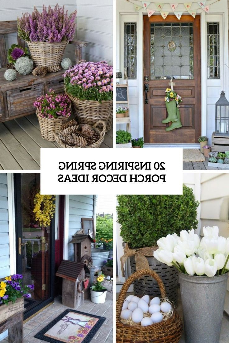 Inspiring Spring Porch Decor Ideas Cover Spring Porch Decor